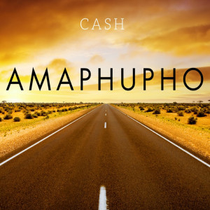 Cash的專輯Amaphupho (Explicit)