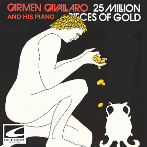 Carmen Cavallaro的專輯25 Million Pieces Of Gold