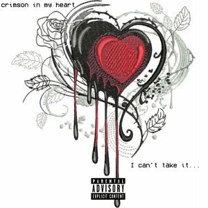 收聽gosha的crimson in my heart (Explicit)歌詞歌曲