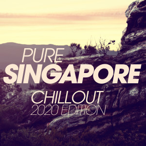 Pure Singapore Chillout 2020 Edition dari SHAKIRI' QUARTET