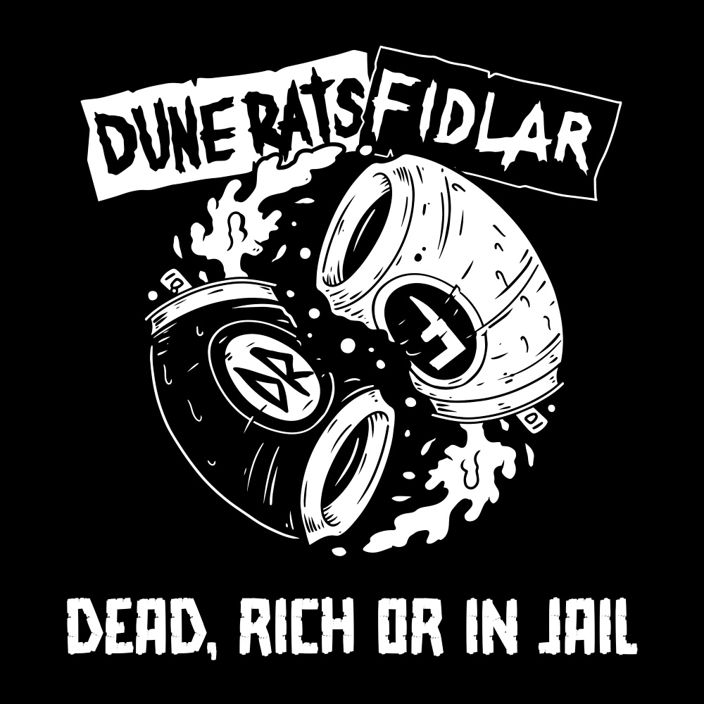 Dead, Rich or In Jail (Explicit)