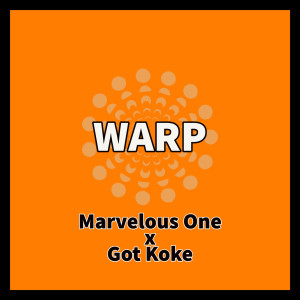Listen to Warp song with lyrics from Marvelous One
