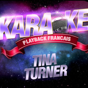 ดาวน์โหลดและฟังเพลง Best (G-A) — Karaoké Avec Chant Témoin — Rendu Célèbre Tina Par Turner พร้อมเนื้อเพลงจาก Karaoke