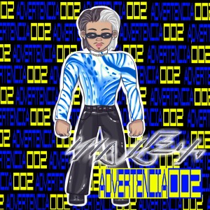 Malex的專輯Advertencia (Explicit)
