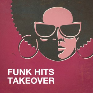 Generation Funk的專輯Funk Hits Takeover
