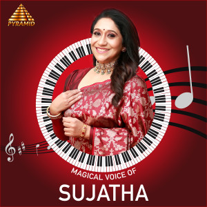 Magical Voice Of Sujatha (Original Motion Picture Soundtrack)