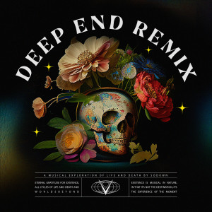 Listen to Deep End song with lyrics from SoDown