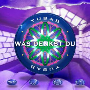 Dengarkan Was denkst du? lagu dari Tubab dengan lirik