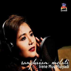 Listen to Rangkaian Melati song with lyrics from Irene