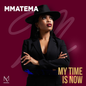 Album My Time Is Now! from Mmatema