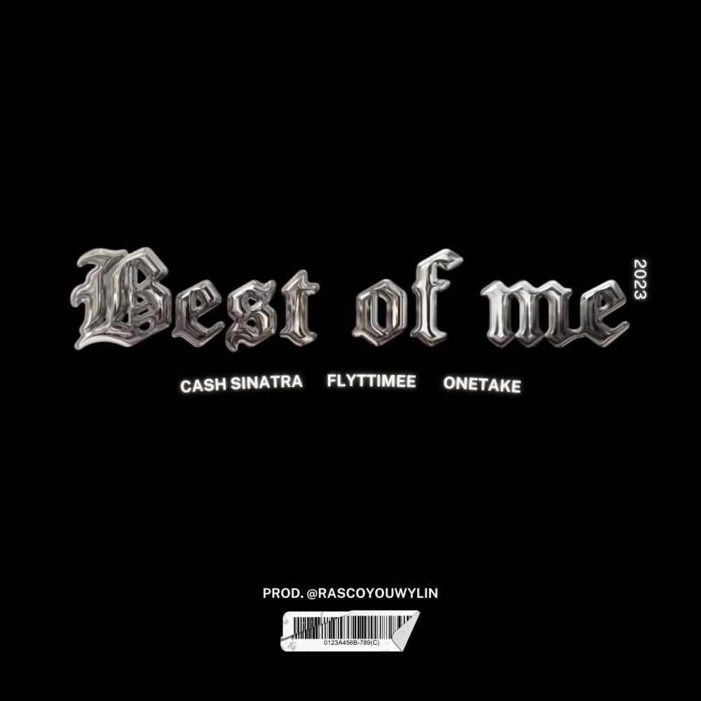 Best of Me 2023 (feat. flyt) (Explicit)