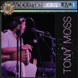 收聽Tony Moss的Water Song (Acoustic Light Live)歌詞歌曲