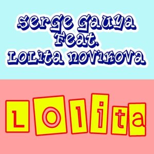 收聽Serge Gauya的Lolita (Instrumental)歌詞歌曲