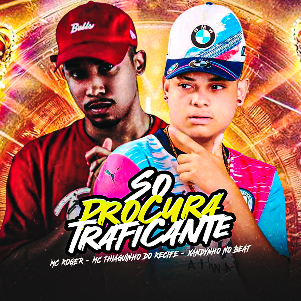 So Procura Traficante (feat. MC Roger) (Explicit)