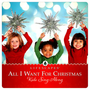 อัลบัม All I Want for Christmas: Kid's Sing-Along ศิลปิน Michael W. Nelson