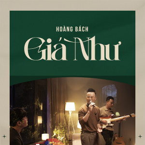 Album Giá Như from Hoang Bach