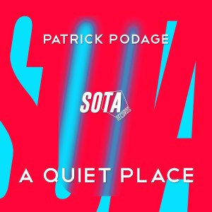 Album A Quiet Place oleh Patrick Podage