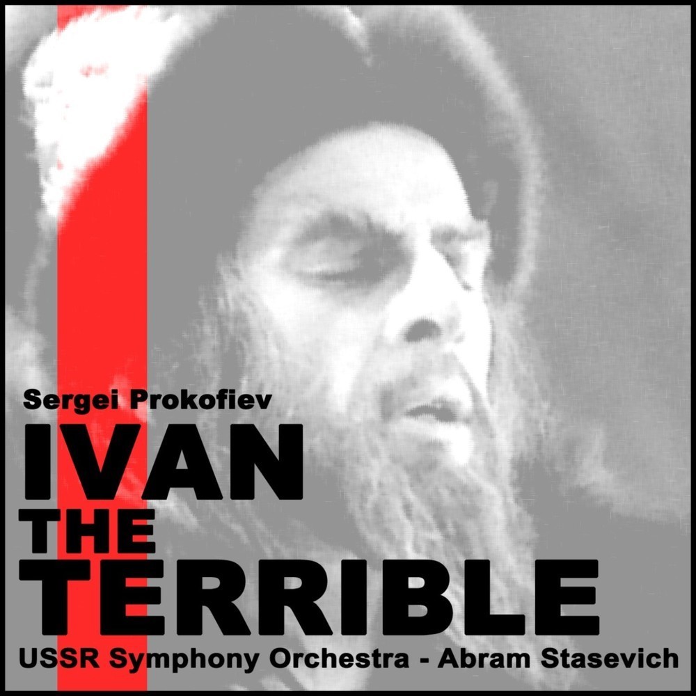 Ivan The Terrible, Oratorio, Op. 116: Pt. 4