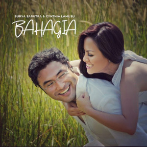 Listen to Bahagia song with lyrics from Surya Saputra