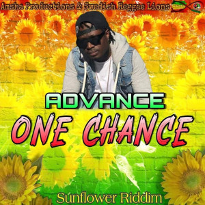 Album One Chance Sunflower Riddim from Advance