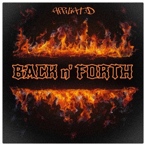 Album Back n' Forth (Explicit) oleh Affiliat3d