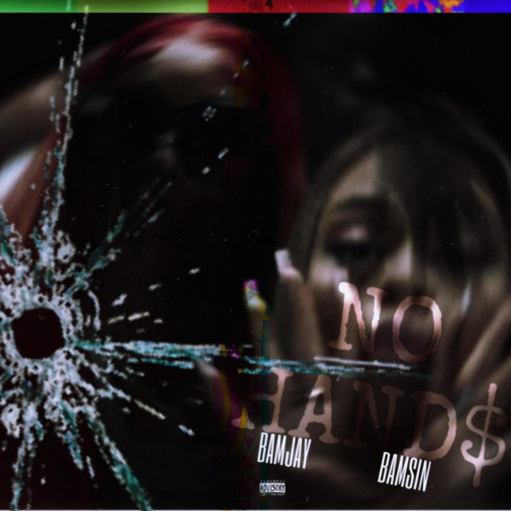 NoHandz (feat. BamSin) (Bam-Mix|Explicit)