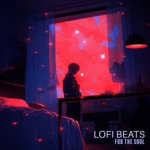 Lofi Beats for the Soul dari Dj Lofi