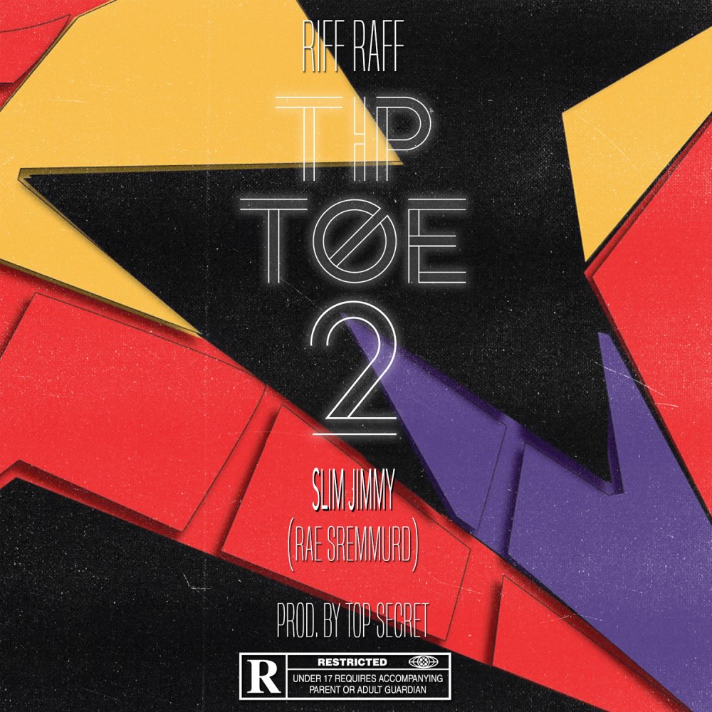 Tip Toe 2 (Explicit) (Single Version)