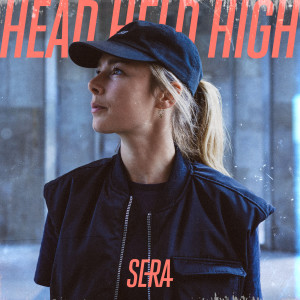 SERA的專輯Head Held High (Explicit)