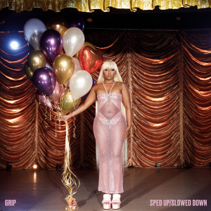 อัลบัม Grip (Sped Up/Slowed Down) (Explicit) ศิลปิน Baby Tate