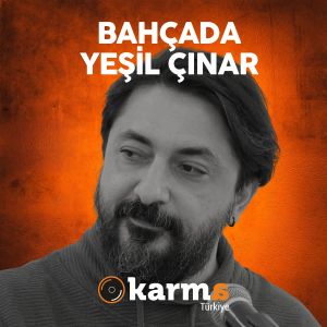 Listen to Bahçada Yeşil Çınar (#KarmaAkustik) song with lyrics from Mahmut Çınar