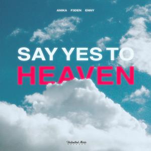 อัลบัม Say Yes To Heaven (Techno) ศิลปิน Enny