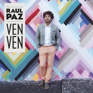 Album Ven Ven from Raul Paz
