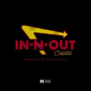 ดาวน์โหลดและฟังเพลง In N Out (Explicit) พร้อมเนื้อเพลงจาก Capito