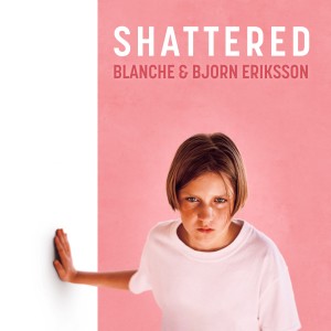 Shattered (from the movie 'When It Melts') dari Blanche