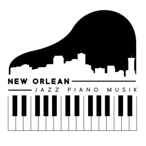 Klaviermusik Lounge Akademie的專輯New Orlean Jazz Piano Musik - Einfaches klavier, Klavierspielen, Emotionale musik