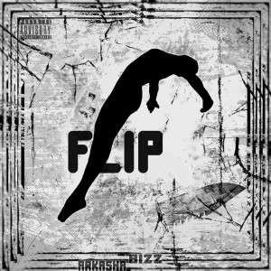 Dengarkan lagu Flip (Explicit) nyanyian Arkasha dengan lirik