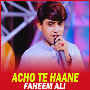 Album Acho Te Haane from Faheem Ali