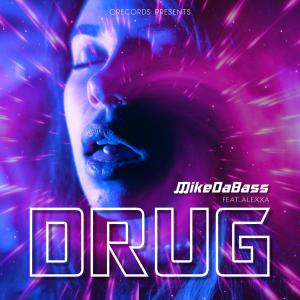Alexxa的專輯Drug (feat. Alexxa)