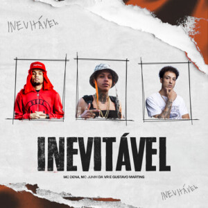 Inevitavel (Explicit) dari Mc Junin da Vr
