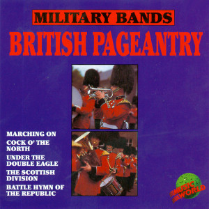 收聽Band of the Irish Guards的Under The Double Eagle歌詞歌曲