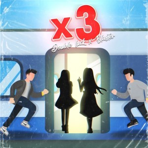 Album X3 oleh Double Luck
