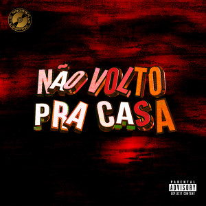 收聽Tga Trames的Não Volto pra Casa歌詞歌曲