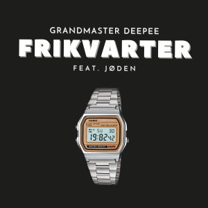 Listen to Frikvarter song with lyrics from Grandmaster Dee Pee