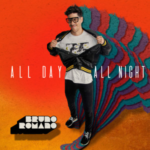 收听Bruno Romano的All Day All Night歌词歌曲