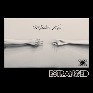 Album Milik Ku oleh Estranged