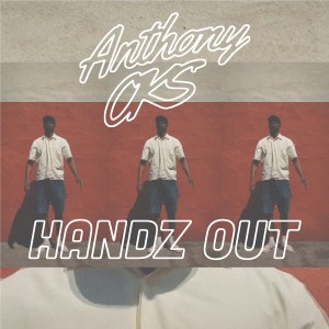 Anthony OKS的专辑Handz Out (Explicit)