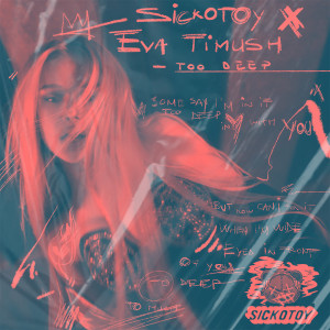Listen to Too Deep song with lyrics from SICKOTOY