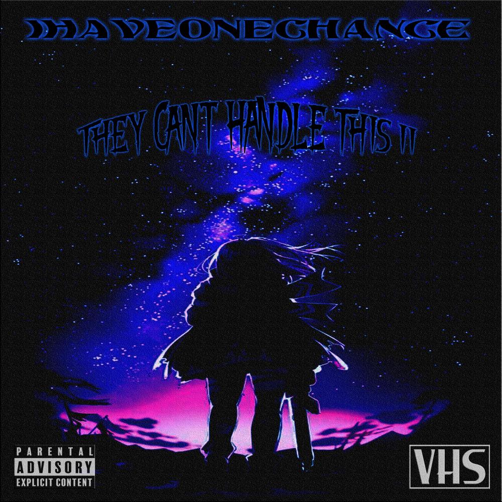 THEY CANT HANDLE THIS II (Explicit)