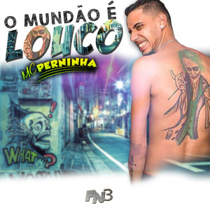 收聽Mc Perninha的O Mundão É Louco歌詞歌曲